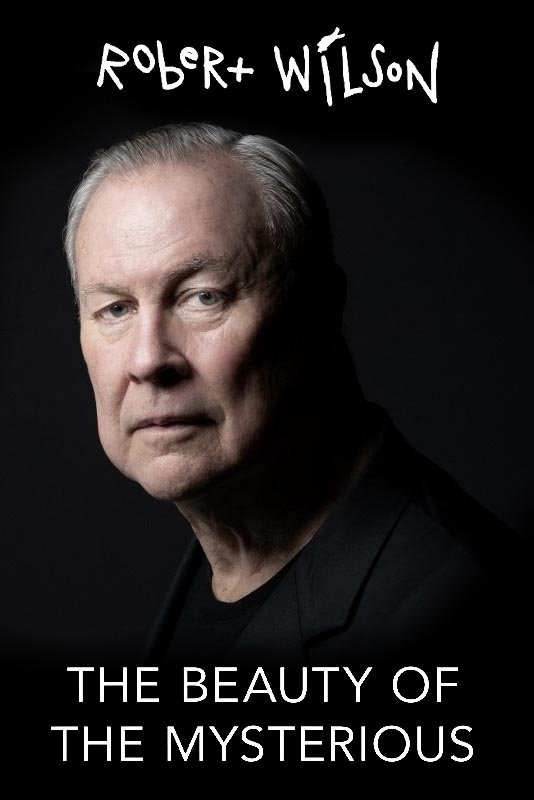 Постер Robert Wilson – Die Schönheit des Geheimnisvollen